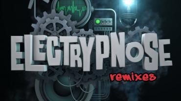 Electrypnose - Remixes